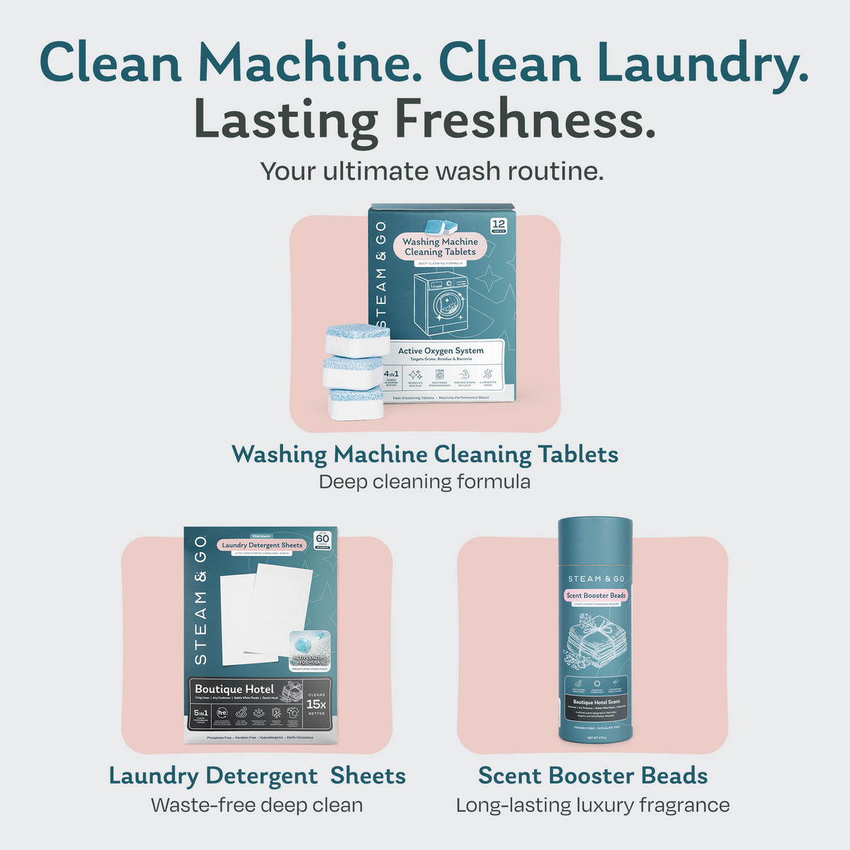 Steam & Go wash routine with washing machine cleaning tablets, Boutique Hotel laundry detergent sheets and scent booster beads for a clean machine and fresh laundry